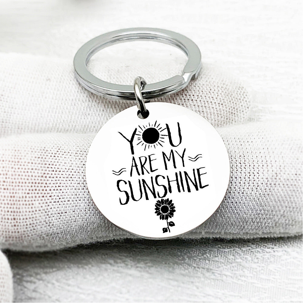 You Are My Sunshine keychain