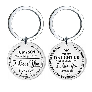 To my son/daughter I love you forever keychain